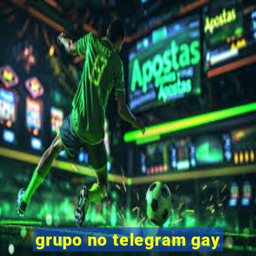 grupo no telegram gay